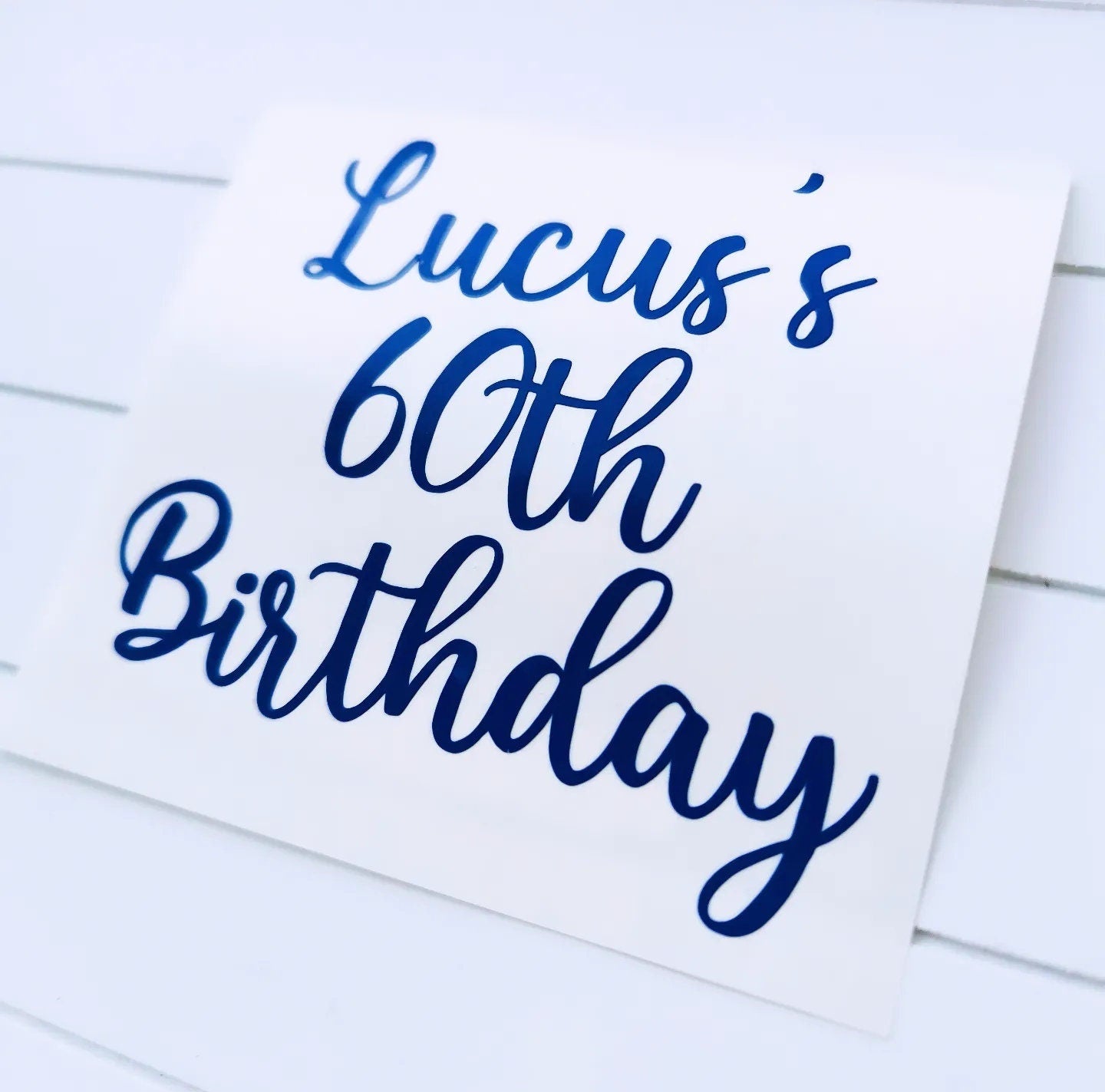 Personalised Happy Birthday Name & Number Decal, Vinyl Sticker, Self adhesive transfer